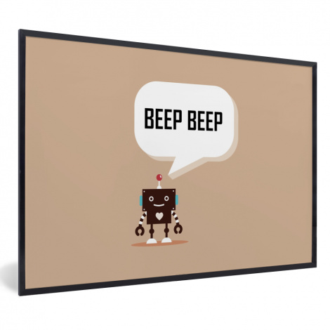 Poster met lijst - Spreuken - Quotes - Beep beep - Robot - Hart - Kids - Jongens - Liggend-1