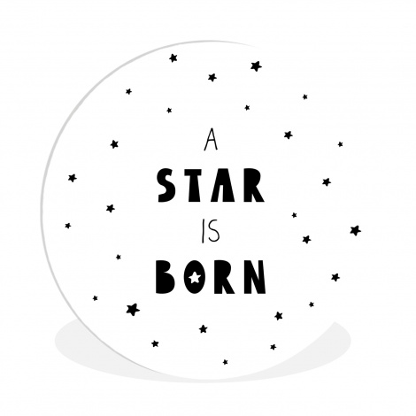 Muurcirkel - Quotes - A star is born - Baby - Kinderen - Spreuken