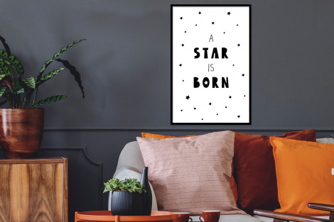 Poster met lijst - Quotes - A star is born - Baby - Kinderen - Spreuken - Staand-2