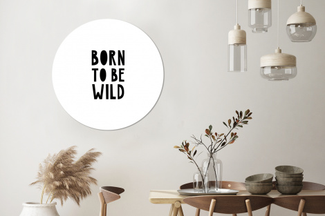 Behangcirkel - Quotes - Born to be wild - Baby - Kinderen - Spreuken-thumbnail-3