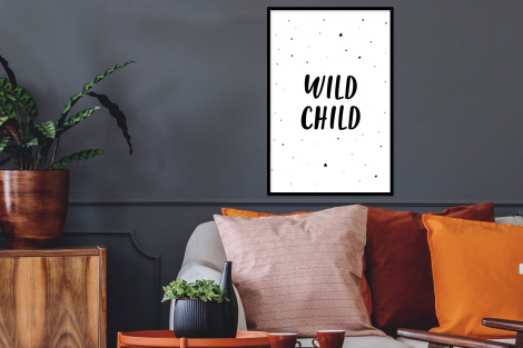 Poster met lijst - Quotes - Wild child - Baby - Kinderen - Tekst - Staand-2