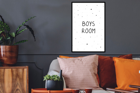 Poster met lijst - Quotes - Boys room - Spreuken - Jongens - Kind - Staand-2