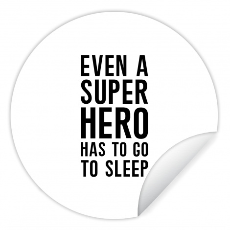 Runde Tapete - Zitate - Jungs - Auch ein Superheld muss mal schlafen - Sprichwörter - Kinder-1