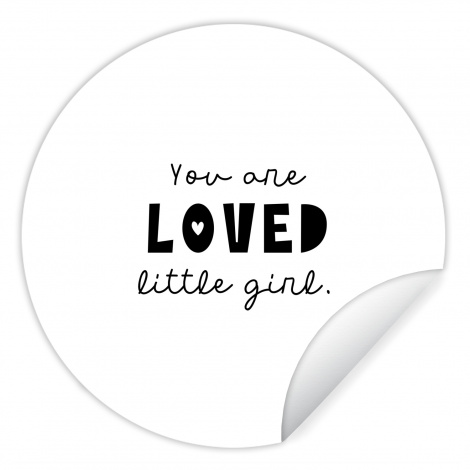 Behangcirkel - Quotes - Spreuken - You are loved little girl - Kinderen - Liefde