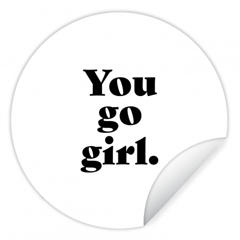 Behangcirkel - Spreuken - You go girl - Meisjes - Kinderen - Quotes-1