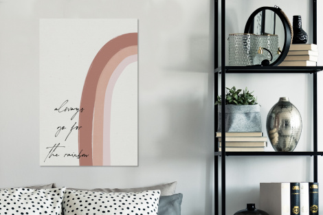Canvas schilderij - Regenboog - Always go for the rainbow - Quotes - Tekst-3