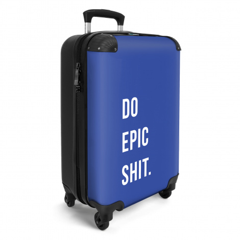 Koffer - Quotes - Do epic shit - Blauw-2