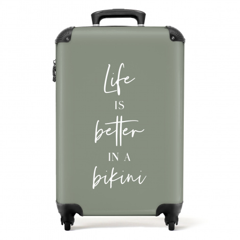 Koffer - Life is better in a bikini - Groen - Quote