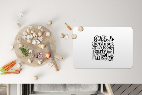 Premium placemats (6 stuks) - Spreuken - Koffie - Coffee because it's too early for wine - Quotes - 45x30 cm-thumbnail-4