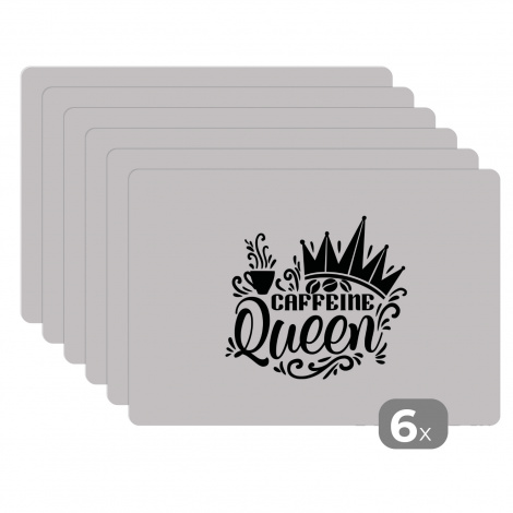 Premium placemats (6 stuks) - Caffeine queen - Vrouwen - Quotes - Spreuken - 45x30 cm-thumbnail-1