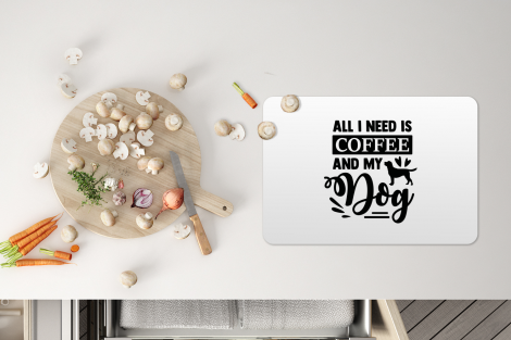 Premium placemats (6 stuks) - All I need is coffee and my dog - Spreuken - Quotes - Koffie - 45x30 cm-thumbnail-4