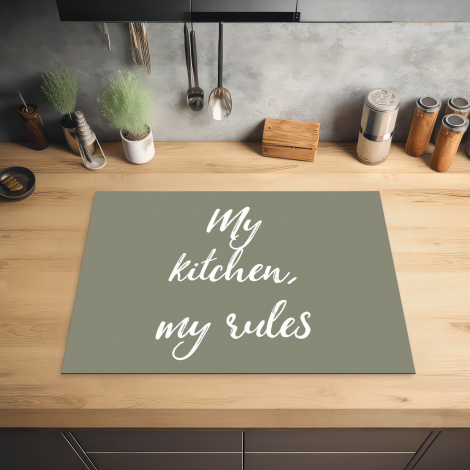 Inductiebeschermer - My kitchen, my rules - Spreuken - Quotes-2