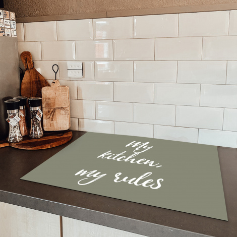 Inductiebeschermer - My kitchen, my rules - Spreuken - Quotes-5