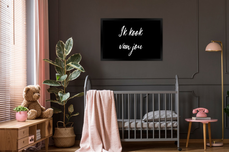 Poster met lijst - Quotes - Spreuken - Ik kook van jou - Liefde - Partner - Liggend-3