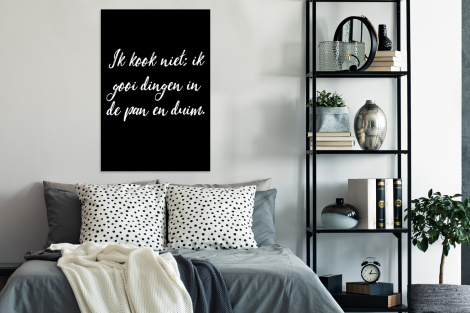 Poster met lijst - Ik kook niet - Spreuken - Koken - Humor - Quotes - Staand-4
