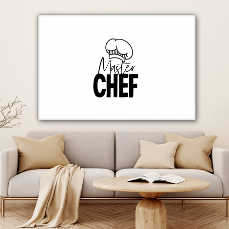 Canvas - Keuken - Koken - Bakken - Chef - Master Chef - Kok - Tekst-4