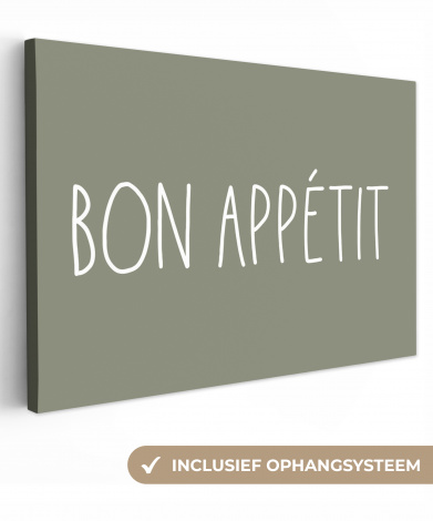 Canvas - Spreuken - Bon appétit - Quotes - Eet smakelijk - Eten