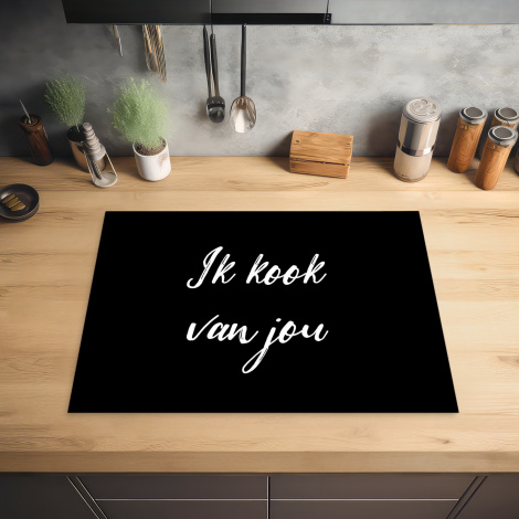 Inductiebeschermer - Quotes - Spreuken - Ik kook van jou - Liefde - Partner-2