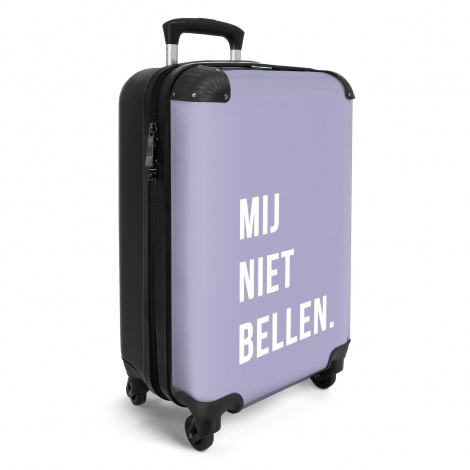 Koffer - Quotes - Spreuken - Mij niet bellen. - Paars - Wit-2