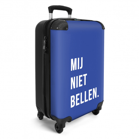 Koffer - Quotes - Spreuken - Mij niet bellen. - Blauw - Wit-2