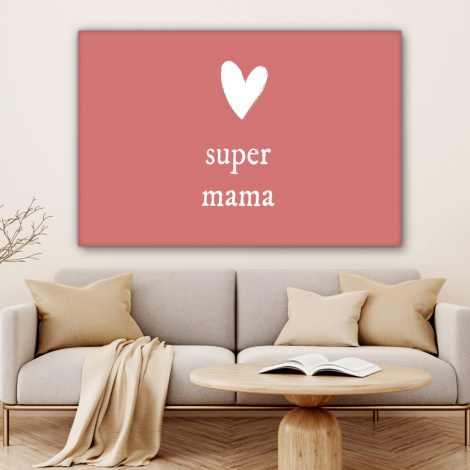 Canvas - Presentje voor Moederdag super mama roze/wit-4