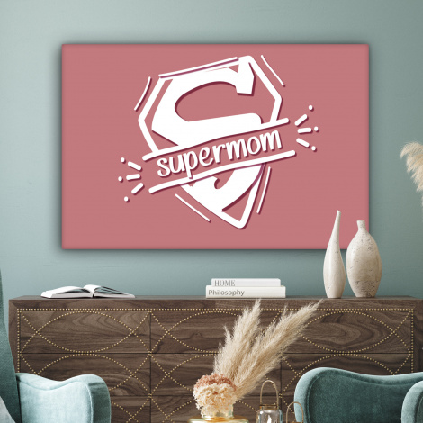 Tableau sur toile - Proverbes - Supermaman - Mère - Citations-3