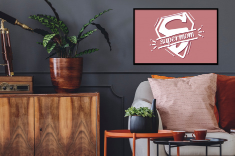 Poster met lijst - Spreuken - Supermom - Moeder - Quotes - Liggend-2