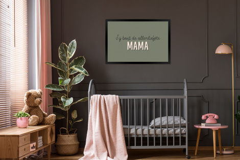 Poster met lijst - Spreuken - Quotes Jij bent de allerliefste Mama - Moederdag - Moeder cadeautje - Liggend-3