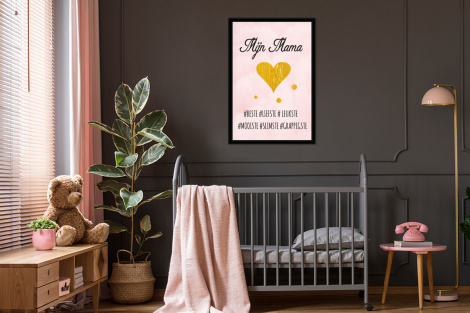Poster met lijst - Quotes - Moeder - Spreuken - Mijn mama - Staand-3
