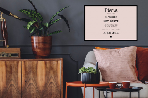 Poster met lijst - Spreuken - Quotes Mama Je Hebt Ons Al - Moederdag cadeau voor mama - Roze - Liggend-2