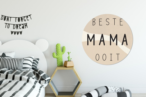 Muurcirkel - Quotes - Beste mama ooit - Mama - Spreuken-2