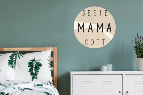 Muurcirkel - Quotes - Beste mama ooit - Mama - Spreuken-4
