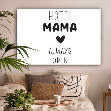 Canvas - Spreuken - Hotel mama always open - Quotes - Mama-2