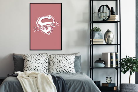 Poster met lijst - Spreuken - Supermom - Moeder - Quotes - Staand-4