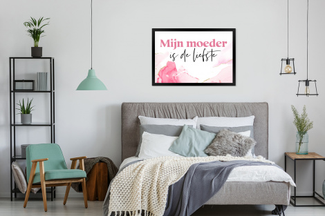 Poster met lijst - Quote - Mama - Mijn moeder is de liefste - Roze - Liggend-4
