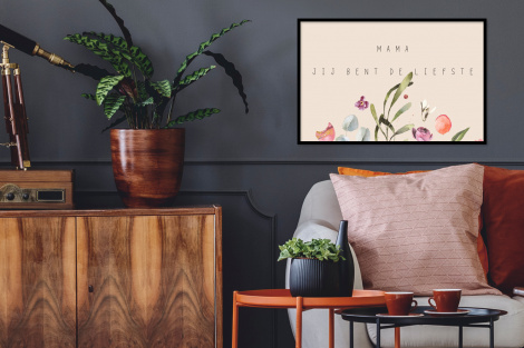 Poster met lijst - Spreuken - Mama jij bent de liefste - Quotes - Moeder - Liggend-2