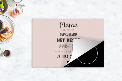 Inductiebeschermer - Spreuken - Quotes Mama Je Hebt Ons Al - Moederdag cadeau voor mama - Roze-4