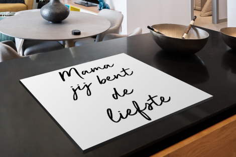 Inductiebeschermer - Quotes - Mama jij bent de liefste - Moeder - Spreuken-2