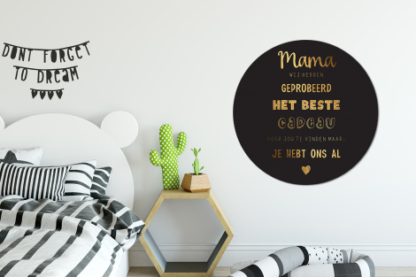 Muurcirkel - Spreuken - Quotes Mama Je Hebt Ons Al - Moeder - Moederdag cadeau voor mama - Goud-2