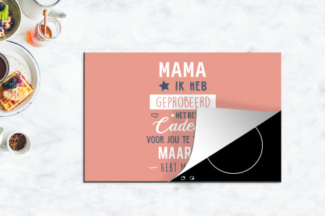 Inductiebeschermer - Spreuken - Mama - Quotes - Mama jij hebt ons al-4