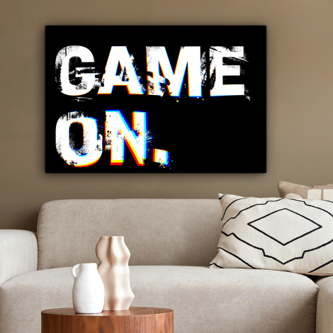 Canvas schilderij - Gaming - Game - Spreuken - Quotes - Game on-2