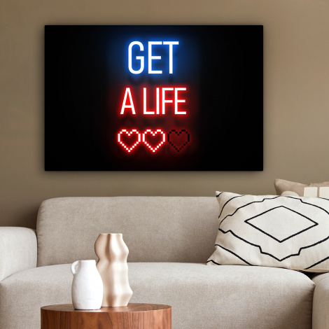 Canvas schilderij - Gaming - Tekst - Get a life - Neon - Zwart-2