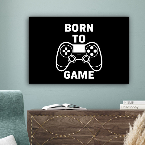 Canvas schilderij - Gamen - Quotes - Controller - Born to game - Zwart - Wit-4