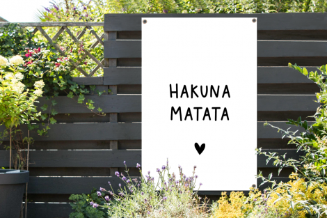 Tuinposter Hakuna matata - Quotes - Spreuken - Tuin-thumbnail-2