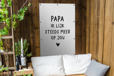 Outdoor Poster - Sprichwörter - Papa - Papa ich sehe dir immer ähnlicher - Zitate - Stef Bos-4