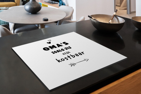Inductiebeschermer - Quotes - Oma's zoals jij zijn kostbaar - Spreuken - Oma-2