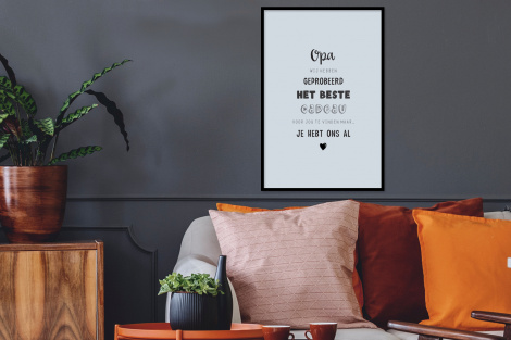 Poster met lijst - Vaderdag kados - Opa - Spreuken - Het beste cadeau - Quote - Staand-2