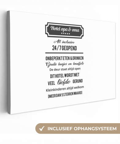 Canvas - Hotel opa & oma - Spreuken - Opa - Quotes - Oma