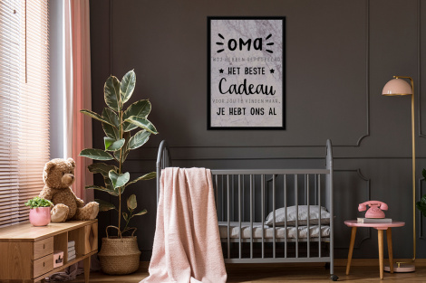 Poster met lijst - Oma - Spreuken - Oma je hebt ons al - Quotes - Staand-3