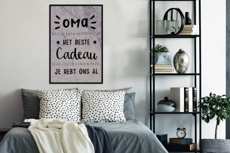 Poster met lijst - Oma - Spreuken - Oma je hebt ons al - Quotes - Staand-4
